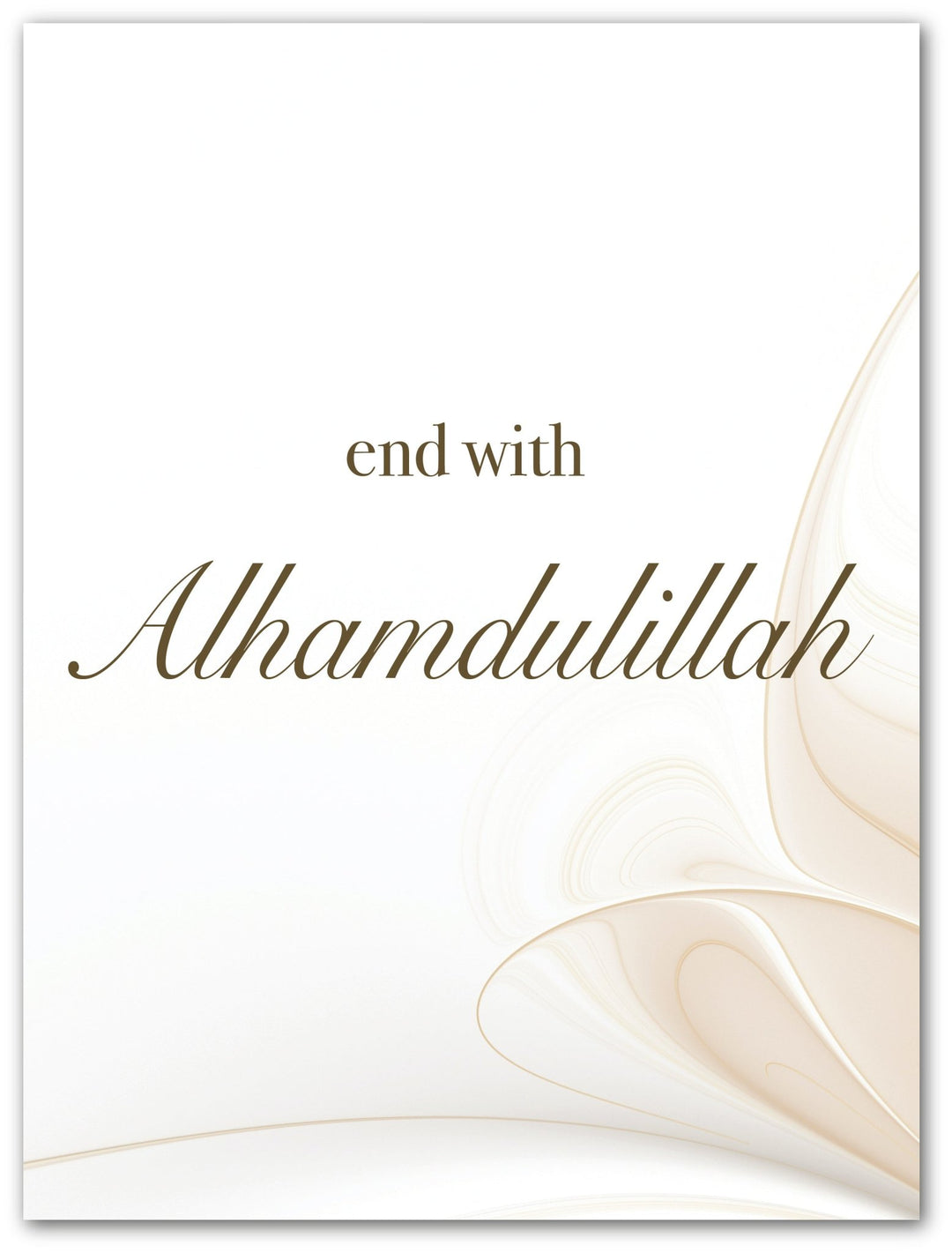 End with Alhamdulillah - Beautiful Wall