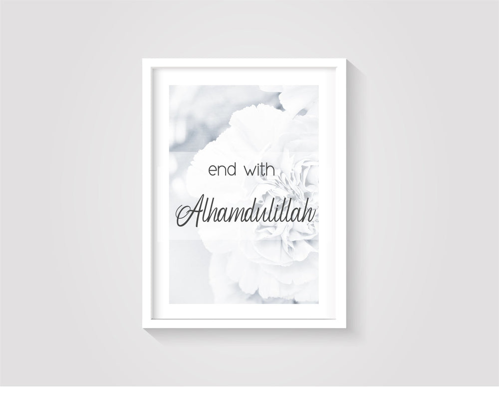 End with Alhamdulillah - Beautiful Wall