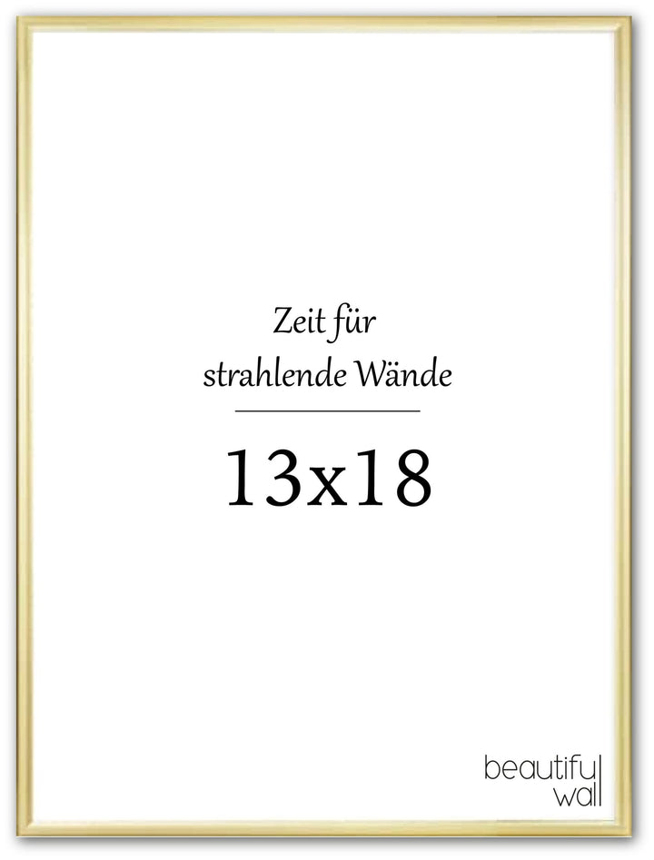 Goldener Aluminium - Rahmen 13x18 cm - Beautiful Wall