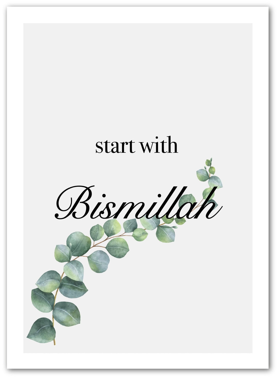 Start with Bismillah - grün - Beautiful Wall