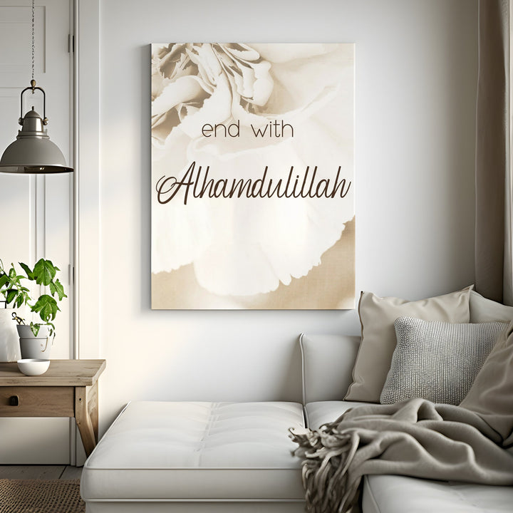 End with Alhamdulillah - Leinwand/Acrylglas - Beautiful Wall