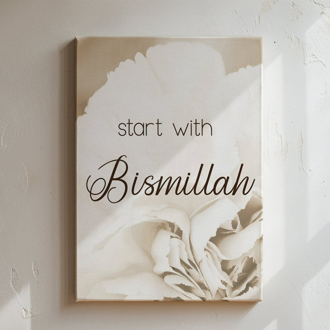 Start with Bismillah - Beautiful Wall