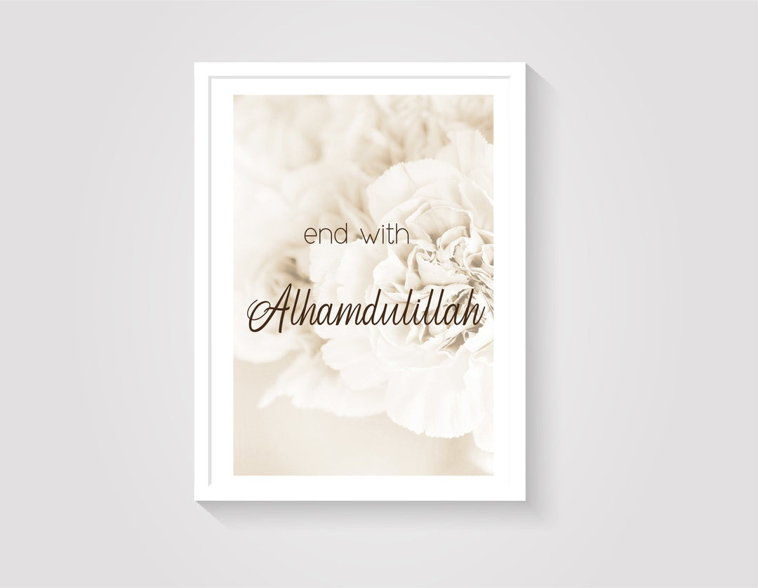 End with Alhamdulillah - Beautiful Wall