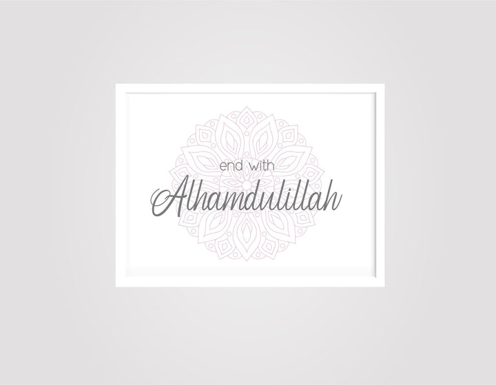 End with Alhamdulillah - mandala in versch. Farben - Beautiful Wall