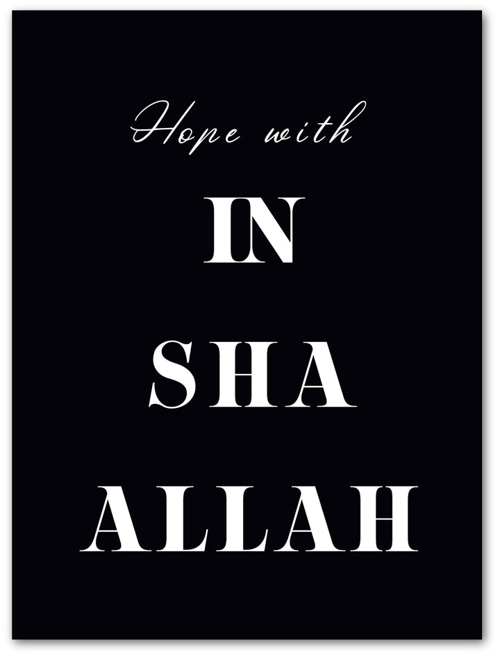 Hope with Insha Allah - Beautiful Wall